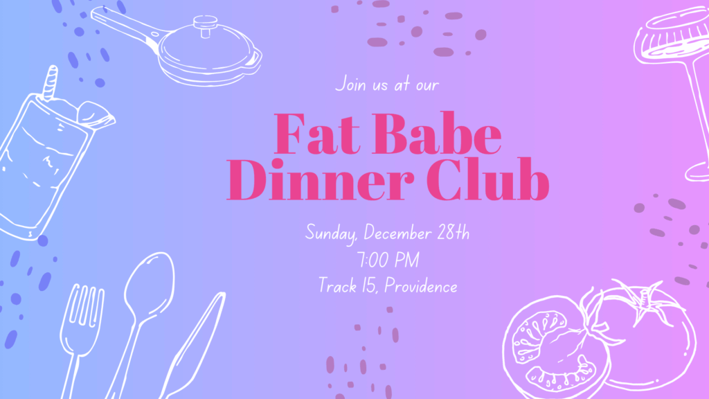 Fat Babe Dinner Club 3
